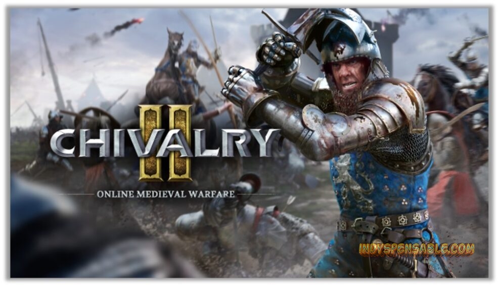 Strategi dan Tips Bermain Chivalry 2: Kuasai Medan Perang dengan Efektif