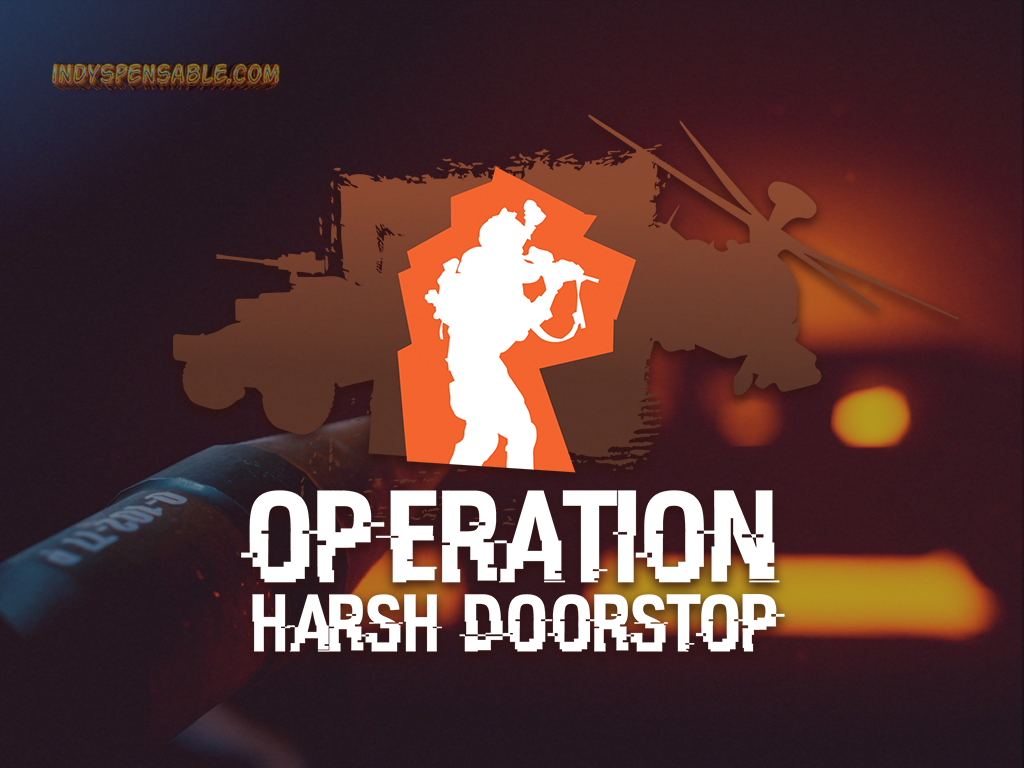 Strategi dan Tips Bermain Operation Harsh Doorstop: Kuasai Pertempuran dengan Taktik Efektif